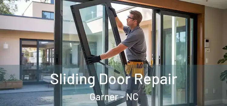 Sliding Door Repair Garner - NC